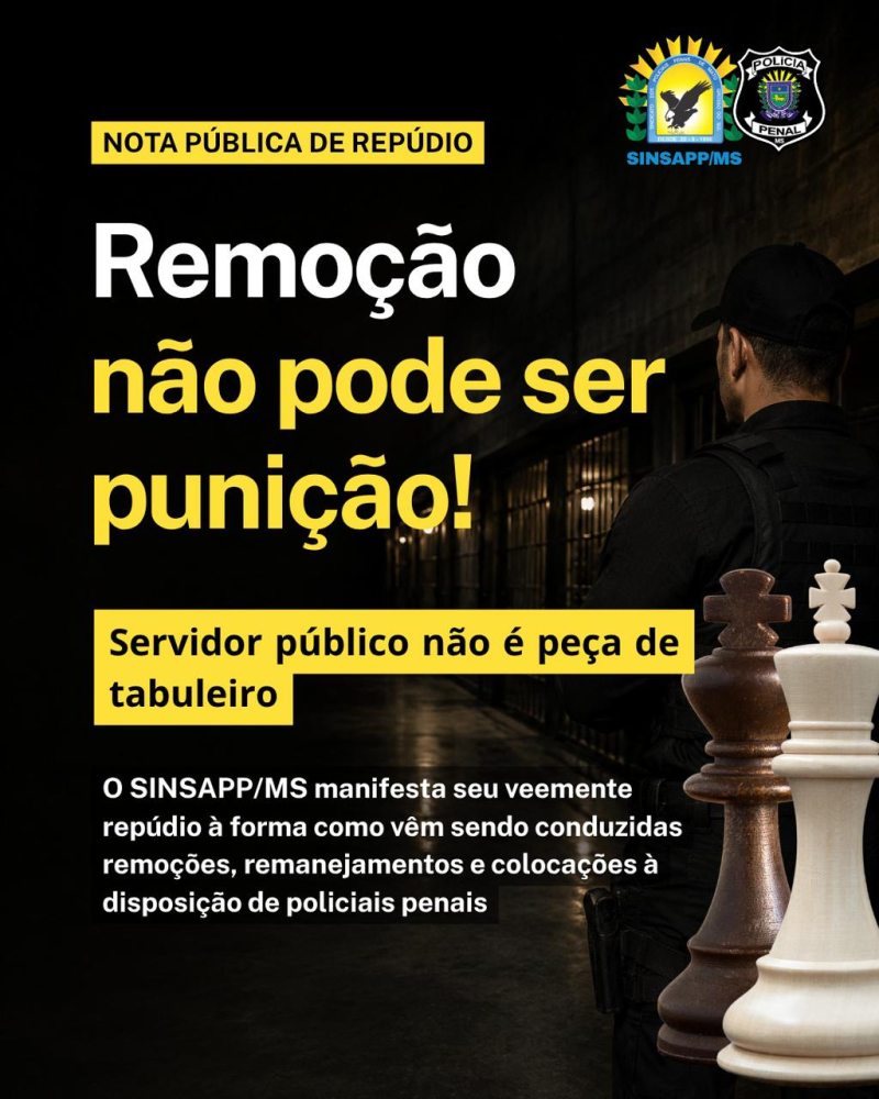 NOTA PÚBLICA DE REPÚDIO - REMOÇÃO NÃO É PUNIÇÃO. SERVIDOR NÃO É PEÇA DE TABULEIRO
